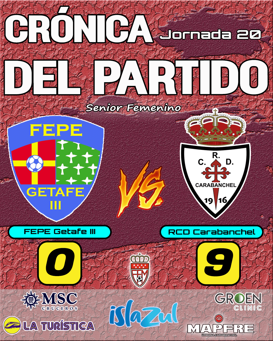 Cartel RESULTADO de Partido FemeninoNUEVO vs FEPE Getafe III min